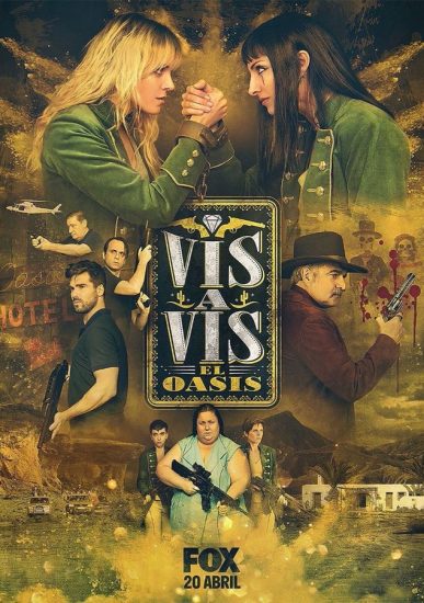 مسلسل Vis a Vis: El Oasis الموسم الاول الحلقة 8 والاخيرة مترجمة