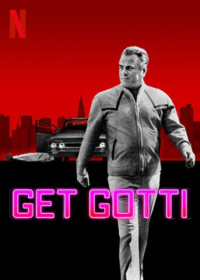 مسلسل Get Gotti مترجم