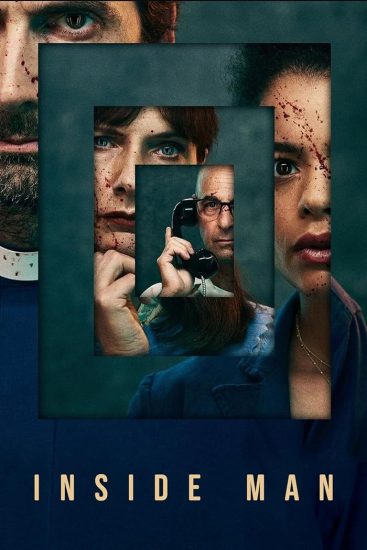 مسلسل Inside Man الموسم الاول الحلقة 4 والاخيرة مترجمة