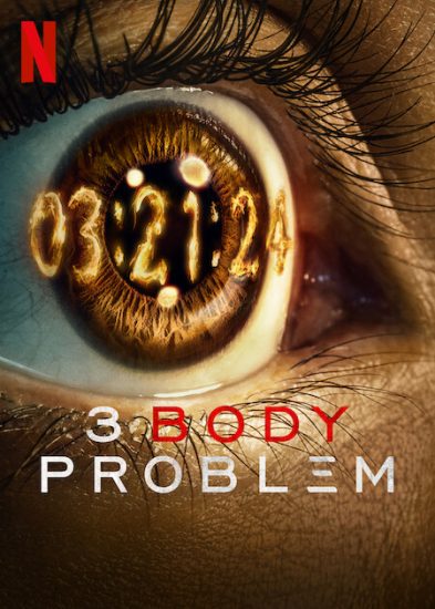 مسلسل 3 Body Problem الموسم الاول مترجم