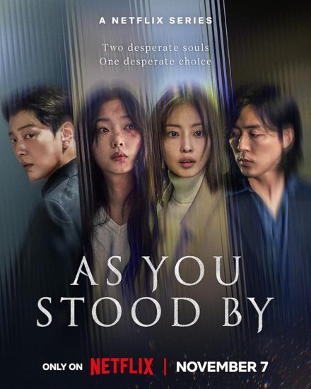 مسلسل As You Stood By الموسم الاول مترجم