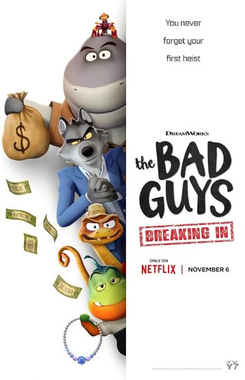 مسلسل The Bad Guys: Breaking In مترجم