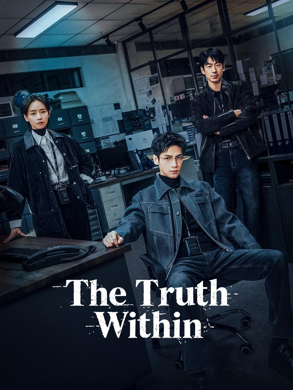 مسلسل The Truth Within الموسم الاول مترجم