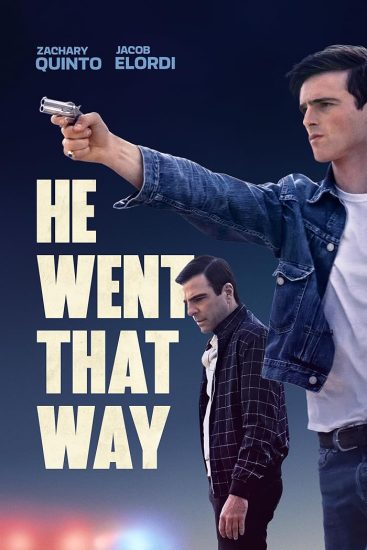 فيلم He Went That Way 2023 مترجم اون لاين