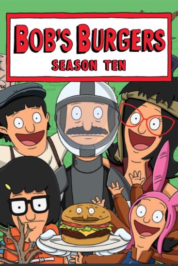مسلسل Bob’s Burgers الموسم العاشر الحلقة 22 والاخيرة مترجمة