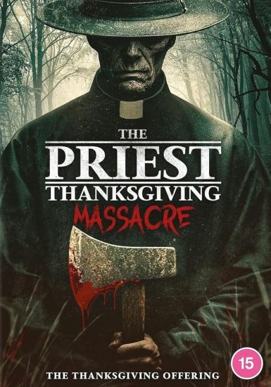 فيلم The Priest: Thanksgiving Massacre 2025 مترجم اون لاين