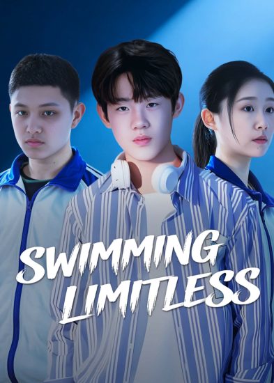 مسلسل Swimming Limitless الموسم الاول مترجم