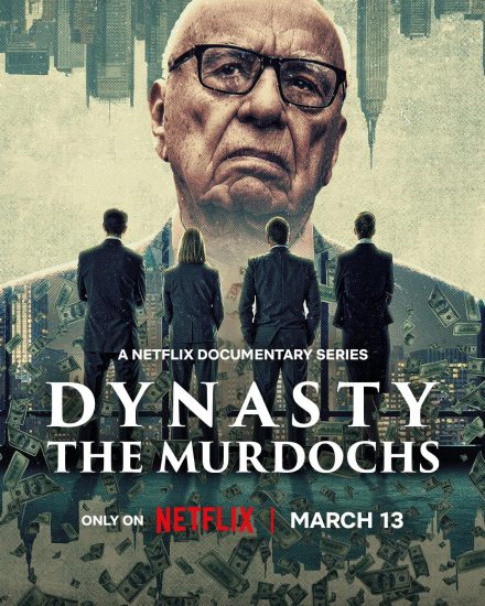مسلسل Dynasty: The Murdochs الموسم الاول مترجم