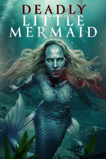 فيلم The Deadly Little Mermaid 2026 مترجم اون لاين