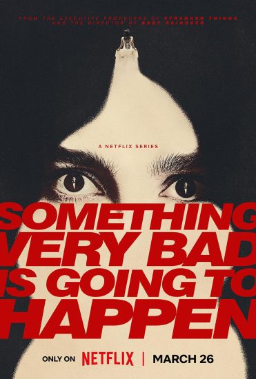 مسلسل Something Very Bad Is Going to Happen الموسم الاول مترجم
