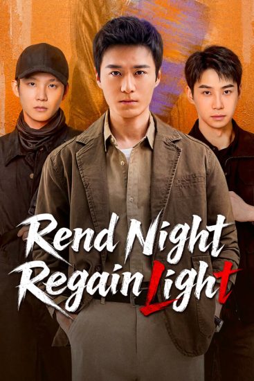 مسلسل Rend Night Regain Light مترجم