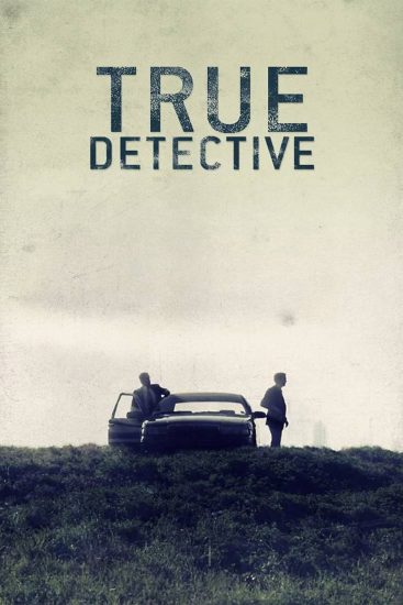 مسلسل True Detective الموسم الاول مترجم