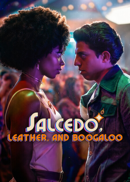 مسلسل Salcedo, Leather, and Boogaloo مترجم