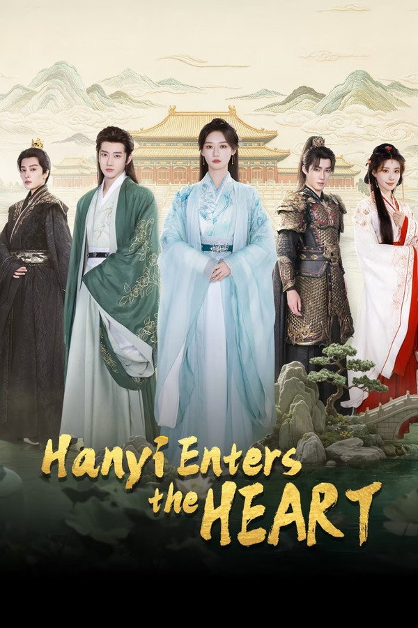 مسلسل Hanyi Enters the Heart مترجم