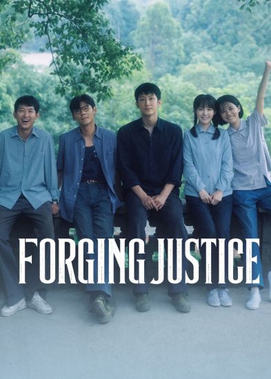 مسلسل Forging Justice الموسم الاول مترجم